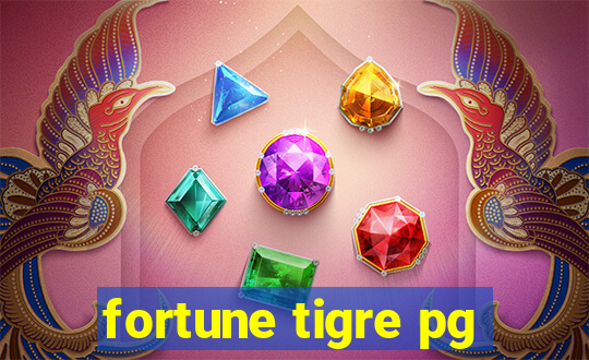 fortune tigre pg